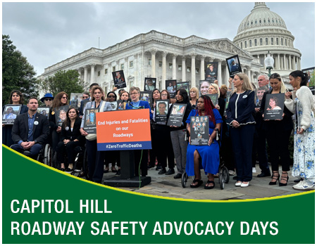 Capitol Hill Roadway Safety Advocacy Days